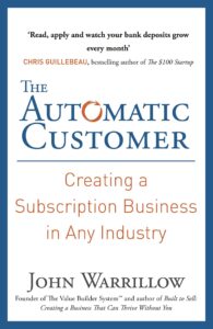 The Automatic Customer - John Warrillow