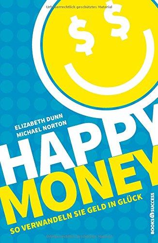 Buch Happy money Elizabeth Dunn